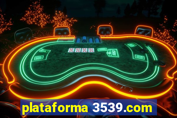 plataforma 3539.com